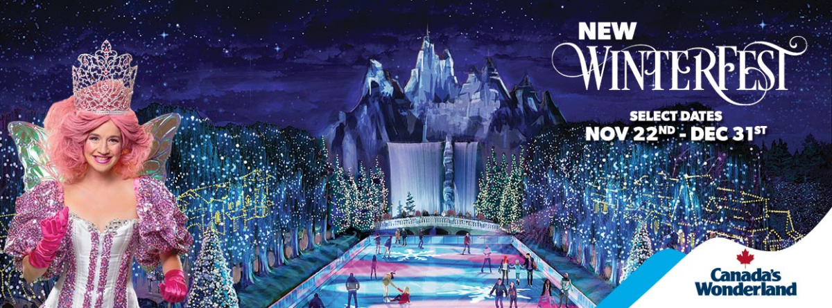 Canada’s Wonderland “VIP Winterfest Family Experience” 2019
