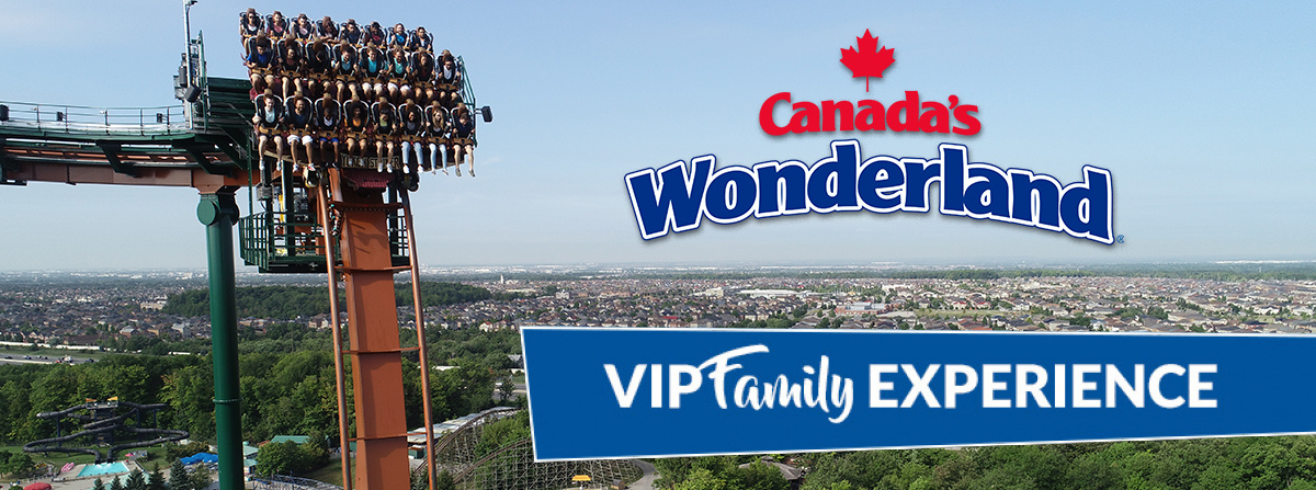 Nominate a family for the VIP treatment at Canada's Wonderland