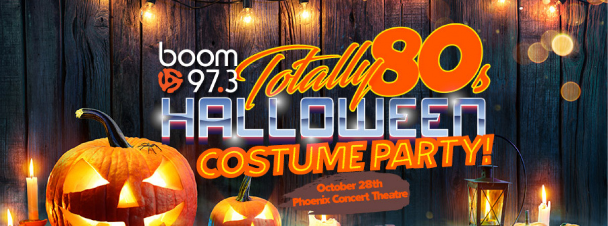 Win tickets to boom's Totally 80's Halloween Costume Party!